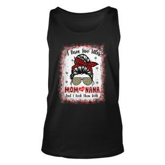 Bleached I Have Two Titles Mom And Nana Buffalo Plaid Mother Unisex Tank Top - Seseable