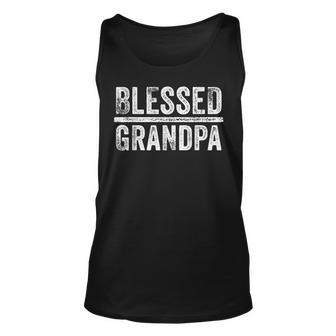 Blessed Grandpa Dad Granddad Fathers Day Funny Vintage Unisex Tank Top - Seseable