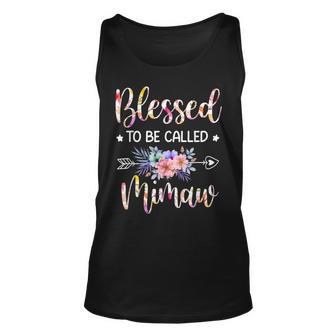 Blessed To Be Called Mimaw Floral Mothers Day Unisex Tank Top - Seseable