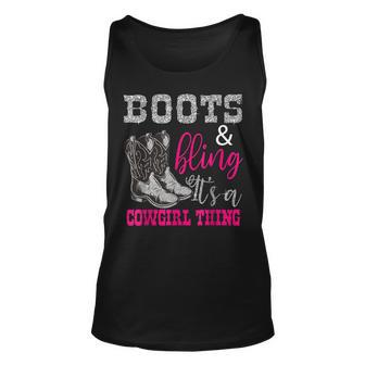 Boots And Bling Its A Cowgirl Thing Unisex Tank Top - Seseable