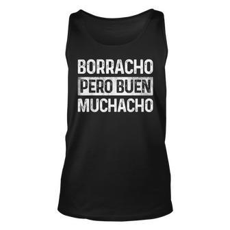 Borracho Pero Buen Muchacho Vintage Funny Latino Spanish Unisex Tank Top - Thegiftio UK
