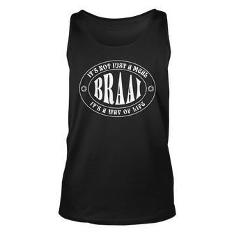 Braai Its Not Just A Meal South Africa Unisex Tank Top | Mazezy