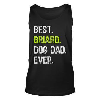 Briard Dog Dad Fathers Day Funny Dog Lovers Gift Unisex Tank Top - Seseable
