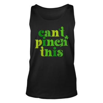 Cant Pinch This Funny St Patricks Day Shamrock Cute Unisex Tank Top - Thegiftio