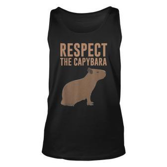 Capybara Gifts Respect The Capybara Cute Animal Unisex Tank Top | Mazezy