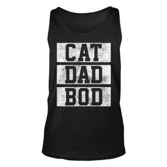 Cat Dad Bod Father Daddy Father Day Gift Owner Lover Gift V2 Unisex Tank Top - Seseable