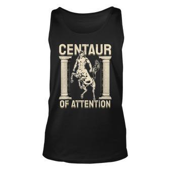 Centaur Of Attention Ancient Greek Mythology Pun Mythologist Tank Top | Mazezy
