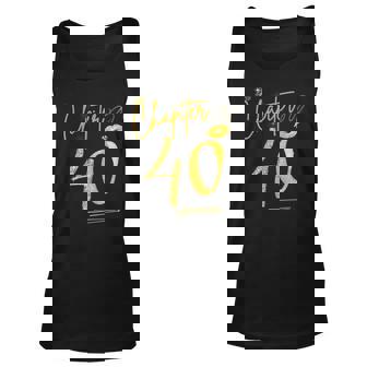 Chapter 40 Years 1982 40Th Birthday For Mom Men Women Tank Top Graphic Print Unisex - Thegiftio UK