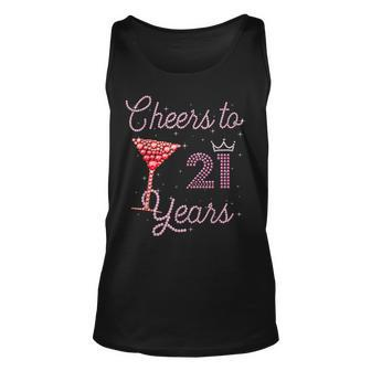 Cheers To 21 Years 21St Birthday 21 Years Old Bday Unisex Tank Top | Mazezy