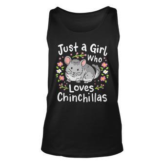 Chinchilla Funny Just A Girl Who Loves Chinchillas Unisex Tank Top | Mazezy