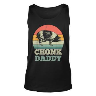 Chonk Daddy Funny Retro Vintage Pig Farmer Fathers Day Unisex Tank Top - Thegiftio UK