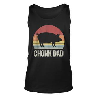 Chonk Pig Dad Funny Retro Style Fat Pig Farmer Fathers Day Unisex Tank Top - Thegiftio UK