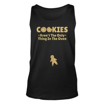 Christmas Pregnant Cookies Arent The Only Thing In The Oven Unisex Tank Top - Seseable