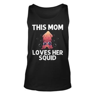 Cool Squid For Mom Mother Octopus Biology Sea Animals Unisex Tank Top - Monsterry DE