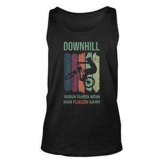 Cooler Spruch Downhill Trikot Mountainbike Fahren Bike Tank Top - Seseable