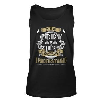 Cory Thing Wouldnt Understand Family Name Unisex Tank Top - Seseable