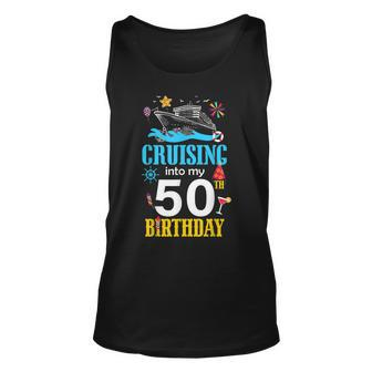 Cruising Into My 50 Year Old Birthday Cruise 50Th B-Day Crew Tank Top | Mazezy