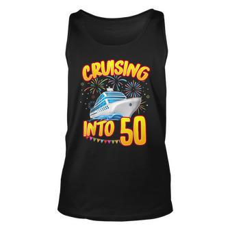 Cruising Into 50 Year Old Birthday Cruise 50Th B-Day Crew Unisex Tank Top | Mazezy