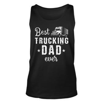 Cute Best Trucking Dad Ever Trucker Truck Drivers Tank Top | Mazezy