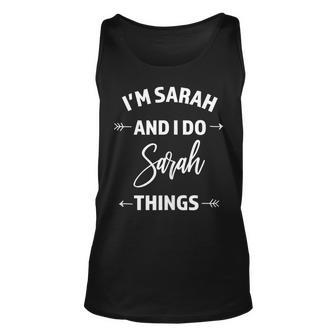 Cute Sarah Things Personalized Name Gifts Unisex Tank Top - Seseable