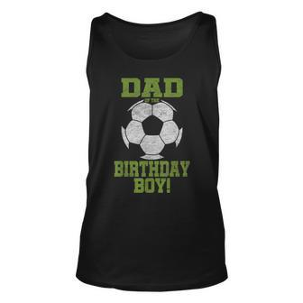Dad Of The Birthday Boy Soccer Lover Vintage Retro Unisex Tank Top - Seseable
