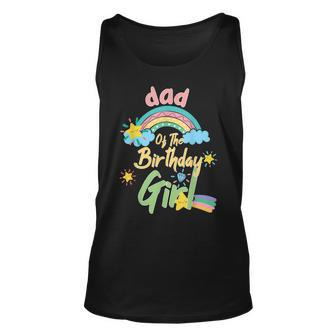 Dad Of The Birthday Girl Rainbow Matching Family Unisex Tank Top - Thegiftio UK