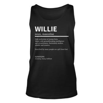 Definition Willie Name Saying Willie First Name Willie Tank Top | Mazezy