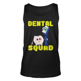 Dental Squad Dentist Dental Assistant Unisex Tank Top | Mazezy