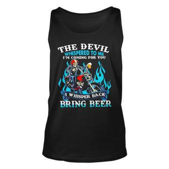 The Devil Whispered To Me I’M Coming For You I Whisper Back Bring Beer Tank Top | Mazezy