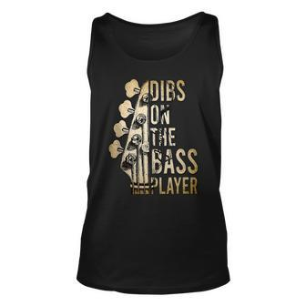 Dibs On The Bass Player Guitar Musician Unisex Tank Top - Seseable
