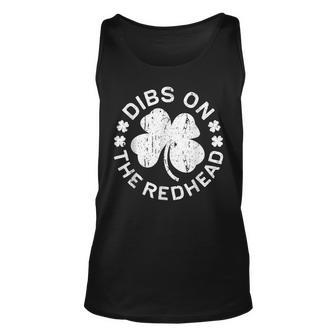 Dibs On The Redhead St Patricks Day Drinking Unisex Tank Top - Seseable