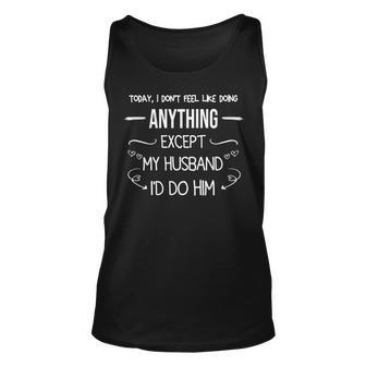 Doing Anything Except My Husband Married Gifts Couple Unisex Tank Top - Seseable