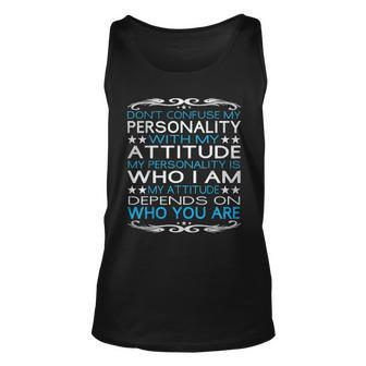Dont Confuse My Personality With My Attitude Sarcastic Men Women Tank Top Graphic Print Unisex - Thegiftio UK