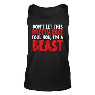 Dont Let This Pretty Face Fool You Wrestling Wrestler Unisex Tank Top | Mazezy