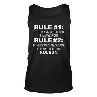Driving Instructor Is Always Right Funny Driver Education Unisex Tank Top - Seseable