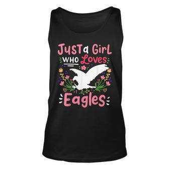 Eagle Just A Girl Who Loves Gift For Eagle Lovers Unisex Tank Top - Seseable