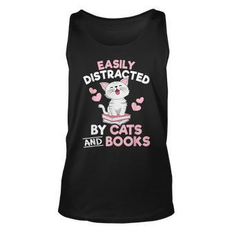 Easily Distracted By Cats And Books Cute Cat Book Lover Unisex Tank Top | Mazezy