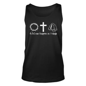 Easter A Lot Can Happen In 3 Days Unisex Tank Top | Mazezy