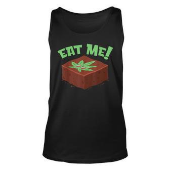 Eat Me Im Delicious Edible Dessert Pot Brownies Cannabis Unisex Tank Top | Mazezy