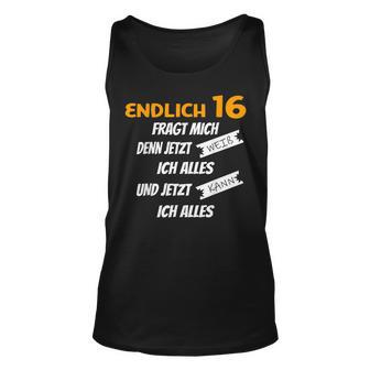 Endlich 16 Lustiges Geburtstags Tank Top - Seseable