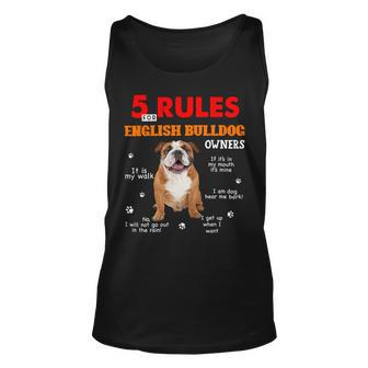 English Bulldog Dog Lover 5 Rules For English Bulldog Owners 245 Bulldog Dad Mom Unisex Tank Top - Monsterry UK