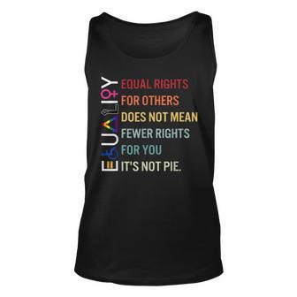 Equal Rights For Others Does Not Mean Fewer Rights For You Unisex Tank Top | Mazezy