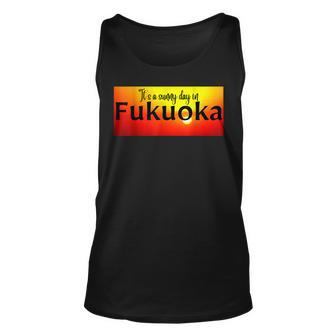 Es Ist Ein Sonniger Tag In Fukuoka Tank Top - Seseable