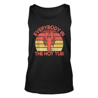 Everybody In The Hot Tub Funny Crawfish Crayfish Eating Unisex Tank Top | Mazezy