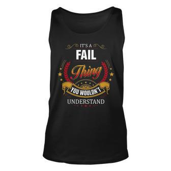 Fail Family Crest Fail Fail Clothing Fail T Fail T Gifts For The Fail Unisex Tank Top - Seseable