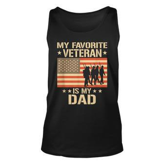 Father Veterans Day My Favorite Veteran Is My Dad V2 Unisex Tank Top - Seseable