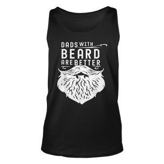 Fathers Day Gift Dads With Beards Are Better Beard Dad Unisex Tank Top - Thegiftio UK