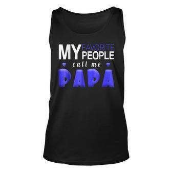 My Favorite People Call Me Papa Daddy Fathers Day Tank Top | Mazezy CA