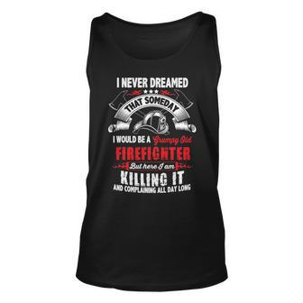 Firefighter Funny Grumpy Old Firefighter Unisex Tank Top - Seseable
