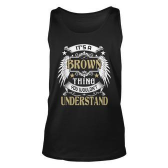 First Last Name Its Brown Thing Unisex Tank Top - Seseable